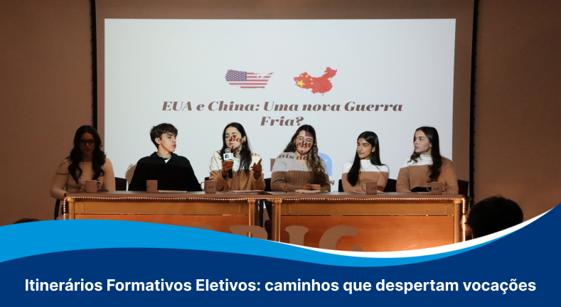 Itinerários Formativos Eletivos: caminhos que despertam vocações